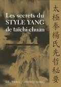 Les secrets du Style Yang